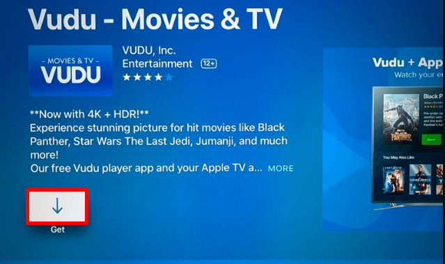 Hit Get and install Vudu app on Apple TV